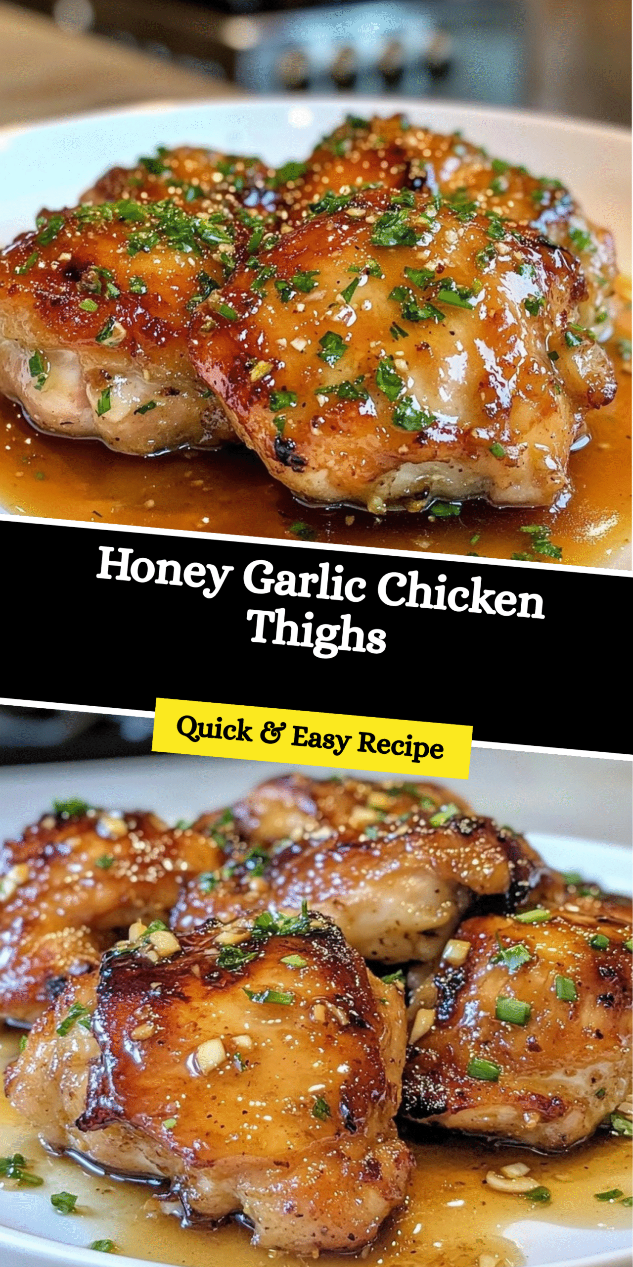 Honey Garlic Chicken Thighs