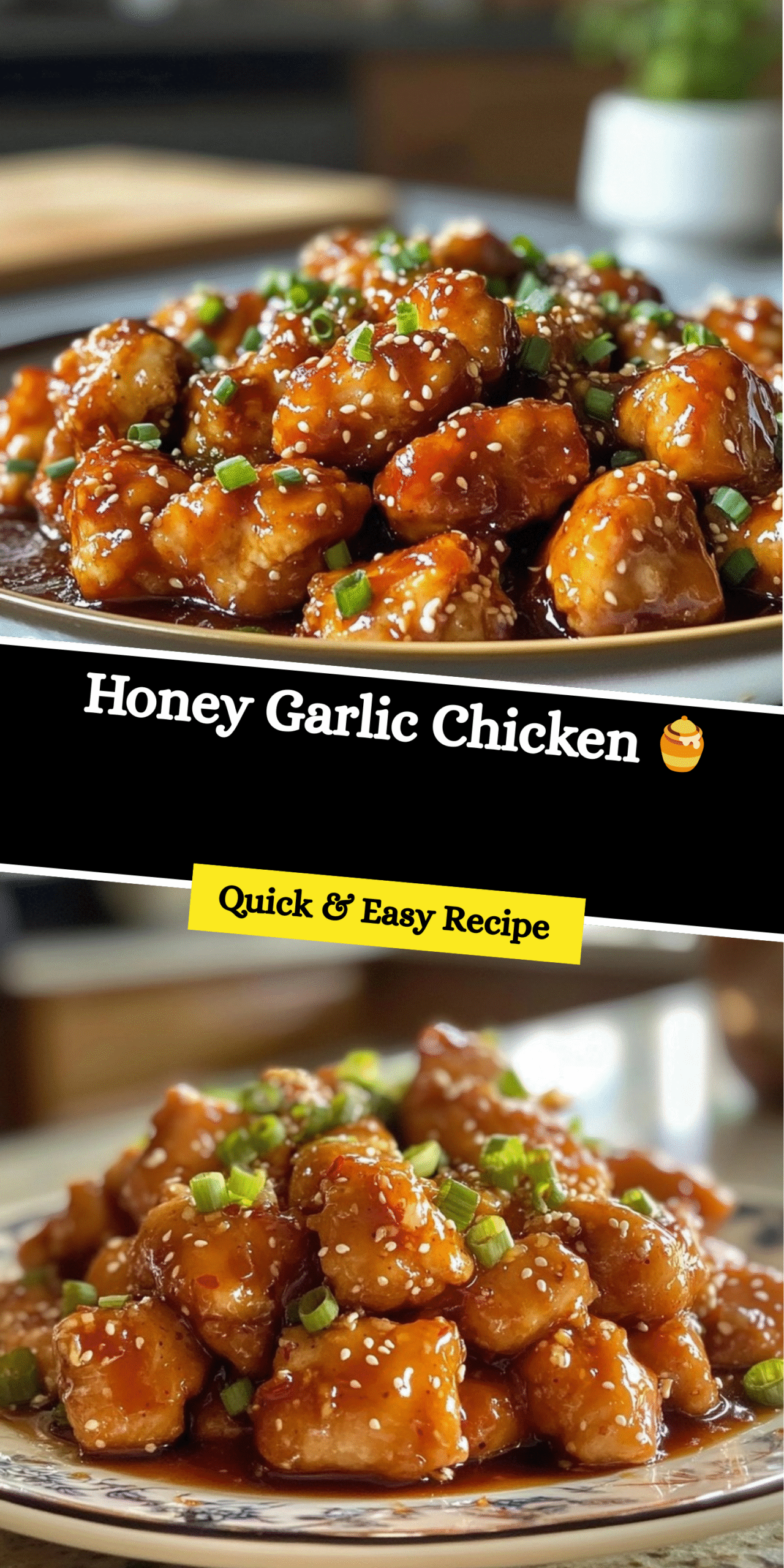 Honey Garlic Chicken 🍯